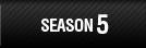 SEASON 5