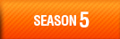 SEASON 5