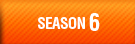SEASON 6