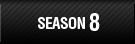 SEASON 8