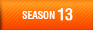 SEASON 13