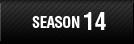 SEASON 14